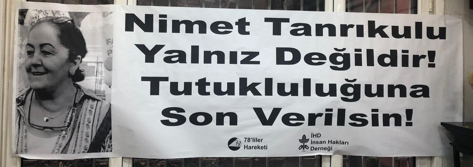 12 Eylül karanlığını yaşayan insan hakları savunucusu Nimet Tanrıkulu 44 yıl sonra yine tutuklu